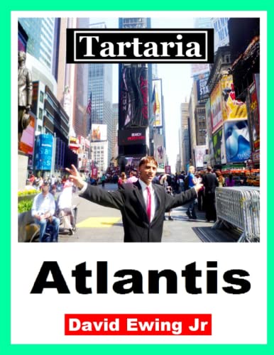 Tartaria - Atlantis: (not in colour) von Independently published